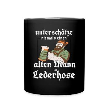 Alter Mann Lederhose Spruch - Tasse einfarbig - Schwarz - Vorne