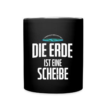 Flat Earth Flache Erde Anhänger Flat Earthler - Tasse einfarbig - Schwarz - Vorne