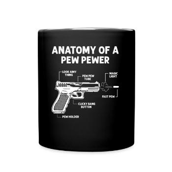 Anatomy Of A Pew Pewer Gun Weapon Lover - Full Colour Mug - black - Front