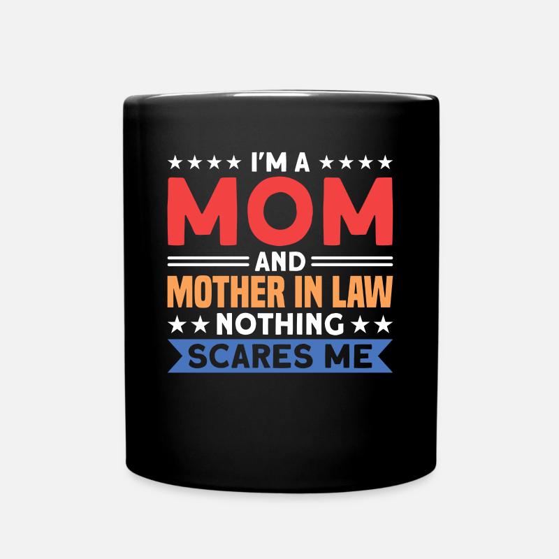 Schwiegermutter Schwiegermutter Mutter - Tasse einfarbig - Schwarz