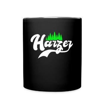Harz Spruch Harzer Souvenir - Tasse einfarbig - Schwarz - Vorne