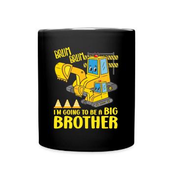 I'm Going To Be A Big Brother Excavator Brothers - Full Colour Mug - black - Front