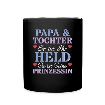 Vater Tochter Held Prinzessin Herz Werdender Papa - Tasse einfarbig - Schwarz - Vorne