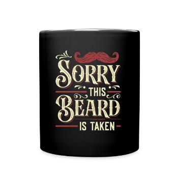 Désolé, cette barbe est pour les hommes barbus - Mug uni - noir - Devant