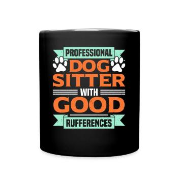 Sitter Business Hundesitter Hundeausführer - Tasse einfarbig - Schwarz - Vorne