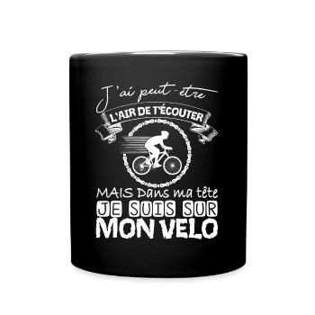 Cyclisme Dans Ma Tête Je suis sur Mon Vélo Humour - Mug uni - noir - Devant