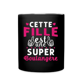 Cette Fille Est Une Super Boulangère - Mug uni - noir - Devant