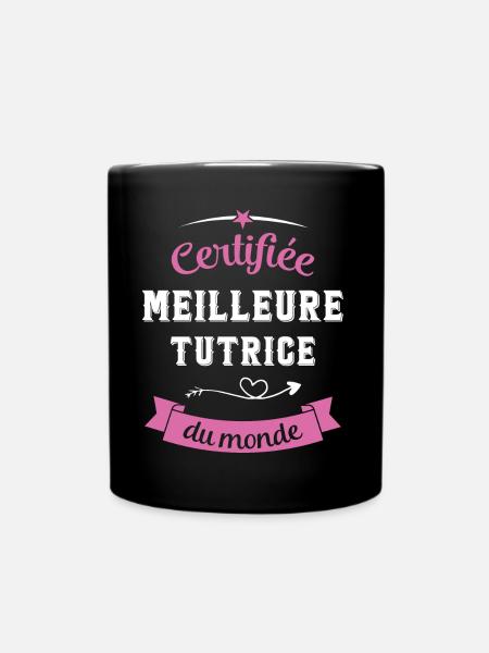 Certifiée meilleure tutrice du monde - Mug uni - noir