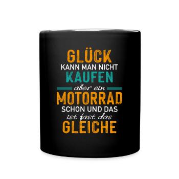 Glück Kaufen Motorrad Gleiche Motorradfahrer Biker - Tasse einfarbig - Schwarz - Vorne