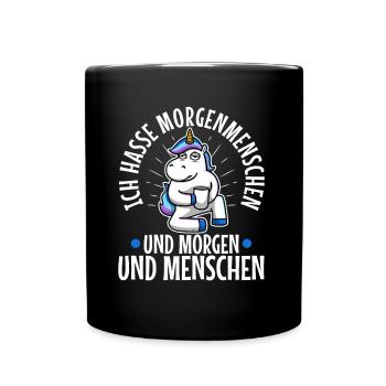 Ich hasse Morgenmenschen - Tasse einfarbig - Schwarz - Vorne