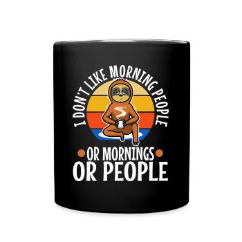 I hate morning people - Full Colour Mug - black - Front