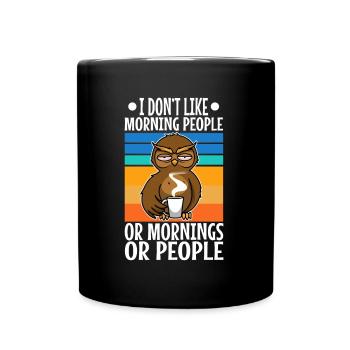 I hate morning people - Full Colour Mug - black - Front