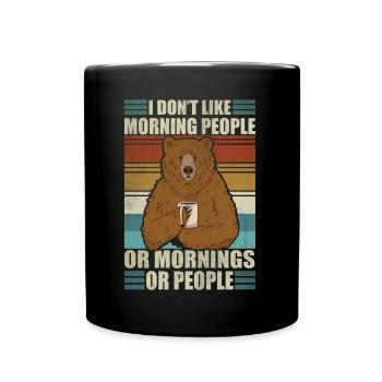 Ich mag keine Morgenmenschen, lustiger Kaffeebär - Tasse einfarbig - Schwarz - Vorne