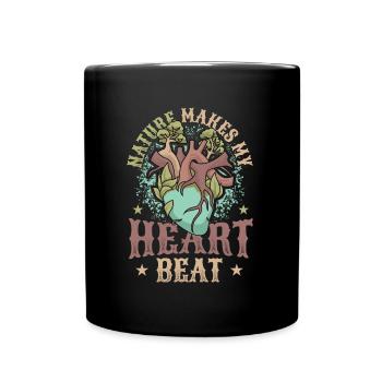 La nature fait battre mon cœur plus vite. - Mug uni - noir - Devant