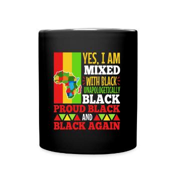 Yes i am mixed with black - Tasse einfarbig - Schwarz - Vorne