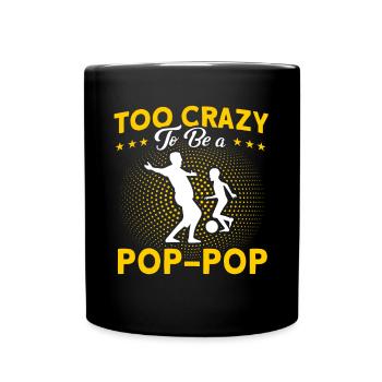Pop-Pop Grandpa Grandfather Grandfather - Full Colour Mug - black - Front