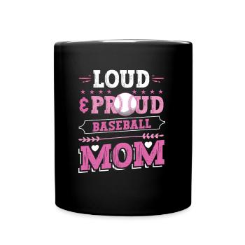 Laut und stolze Baseball-Mutter - Tasse einfarbig - Schwarz - Vorne