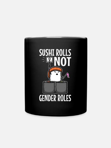 Sushi rolls not gender roles - Tasse einfarbig - Schwarz