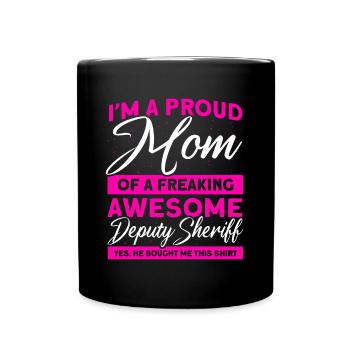 Stolze Mama Hilfssheriff Mama Mutter - Tasse einfarbig - Schwarz - Vorne