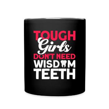 Wisdom Teeth Wisdom Tooth Patient Dentist - Full Colour Mug - black - Front
