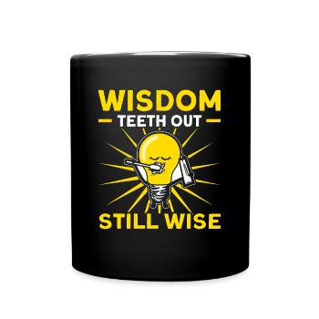 Wisdom Teeth Wisdom Tooth Patient Dentist - Full Colour Mug - black - Front