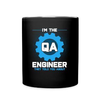 QA Ingenieur QA Tester Software Tester - Tasse einfarbig - Schwarz - Vorne