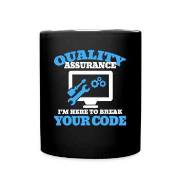 QA Ingenieur QA Tester Software Tester - Tasse einfarbig - Schwarz - Vorne