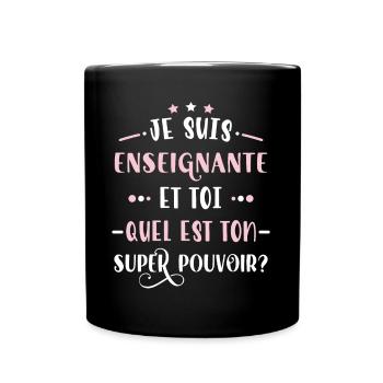 Enseignante humour professeure Idée Cadeau Drôle - Mug uni - noir - Devant