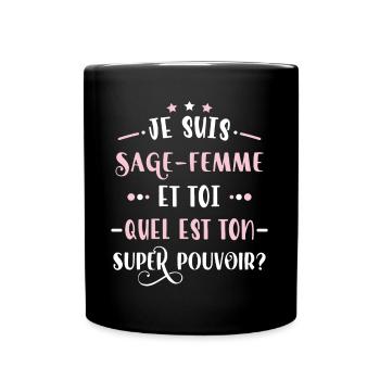 Sage femme idée cadeau métier humour, naissance - Mug uni - noir - Devant
