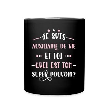 Auxiliaire de vie, idée cadeau aide à domicile - Mug uni - noir - Devant