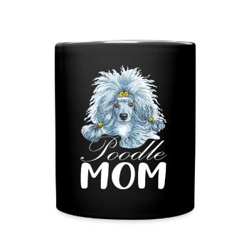 Pudel Mama Hund Liebe Pudel - Tasse einfarbig - Schwarz - Vorne