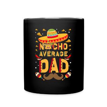 Cinco De Mayo Papa Funny Nacho Papa - Full Colour Mug - black - Front