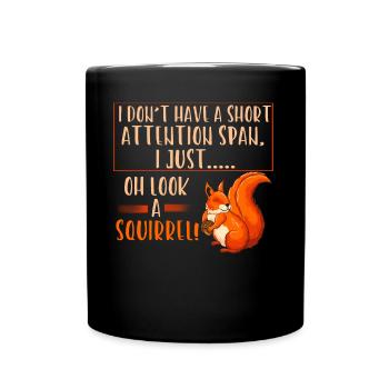 Short attention squirrels - Full Colour Mug - black - Front