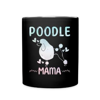 Pudel Mama Hund Niedlicher Pudel - Tasse einfarbig - Schwarz - Vorne