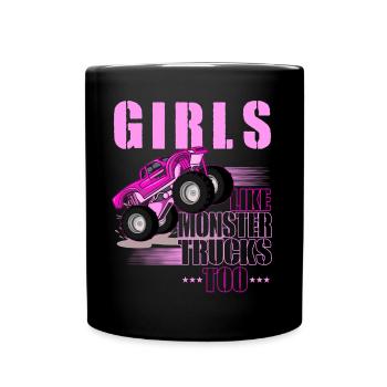 Monster Trucks Girl Funny - Full Colour Mug - black - Front