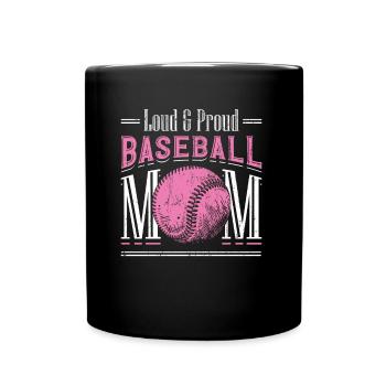 Laut und stolzer Baseball-Mutter - Tasse einfarbig - Schwarz - Vorne
