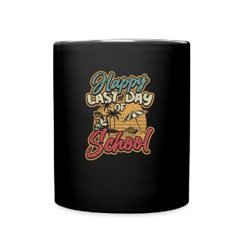 Joyeux dernier jour d’école - Mug uni - noir - Devant
