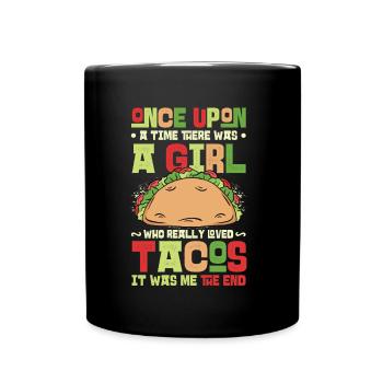 La fille aime les tacos - Mug uni - noir - Devant