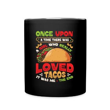La fille aime les tacos - Mug uni - noir - Devant