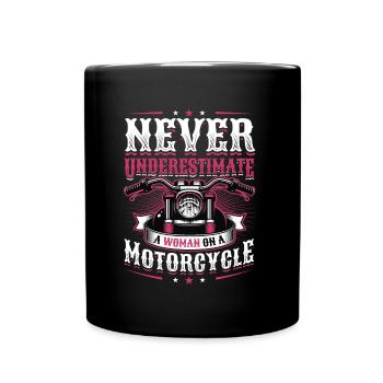 Unterschätzen Sie nie eine Frau auf einem Motorrad - Tasse einfarbig - Schwarz - Vorne