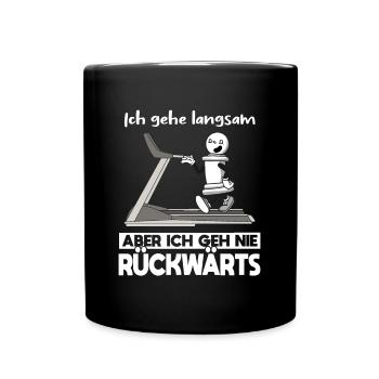 Gehe Langsam Nie Rückwärts Schach Laufband - Tasse einfarbig - Schwarz - Vorne