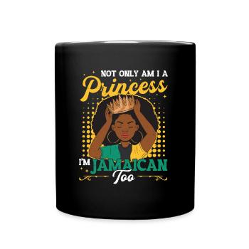 Jamaican Princess, I am Jamaican. - Full Colour Mug - black - Front