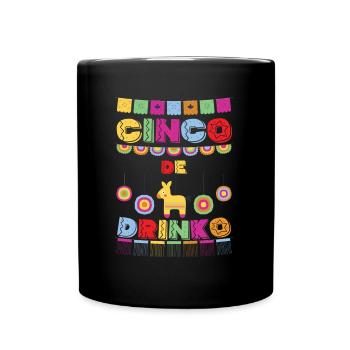 Cinco De Mayo Pinata drinking celebration - Full Colour Mug - black - Front