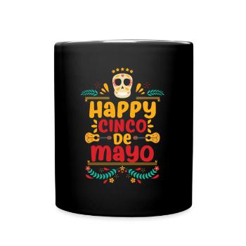 Cheerful Cinco De Mayo Mexican Fiesta - Full Colour Mug - black - Front