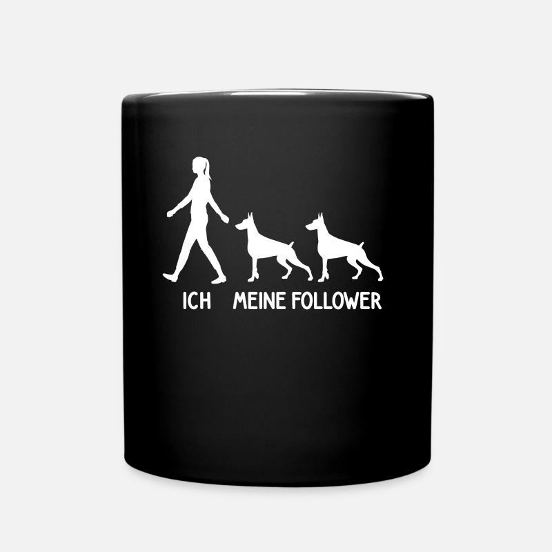 Ich Meine Follower Dobermann Hund Hunde Züchter - Tasse einfarbig - Schwarz