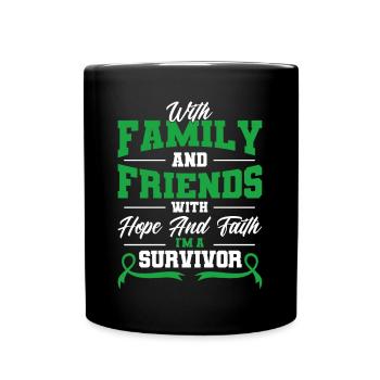 With hope and faith I am a survivor - Full Colour Mug - black - Front