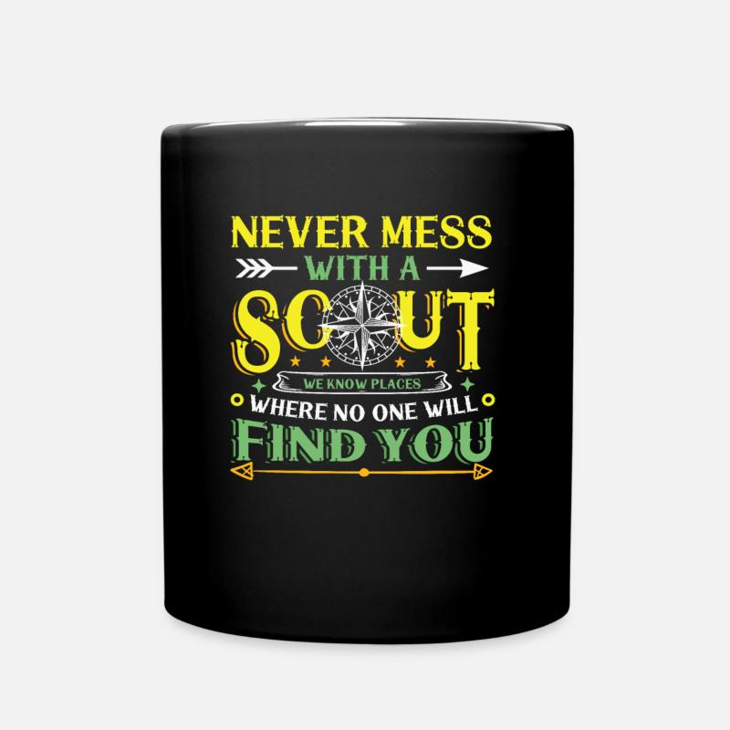 Leg dich niemals mit einem Scout an - Tasse einfarbig - Schwarz