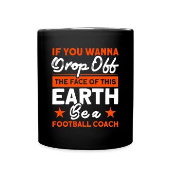 Become a football coach - Full Colour Mug - black - Front
