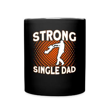 Père célibataire fort Fête des Pères - Mug uni - noir - Devant