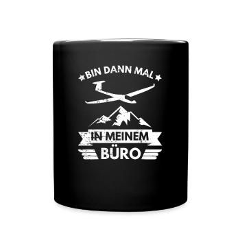 Lustiger Segelflug Spruch Bin im Büro Segelflieger - Tasse einfarbig - Schwarz - Vorne